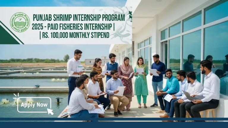 Punjab Shrimp Internship Program 2025 – One-Year Paid Fisheries Internship Rs 100K Stipend